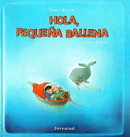 Hola, pequeña ballena