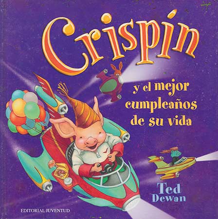 Crispín y el mejor cumpleaños de su vida