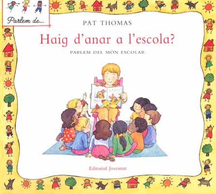 Haig d’anar a l’escola?