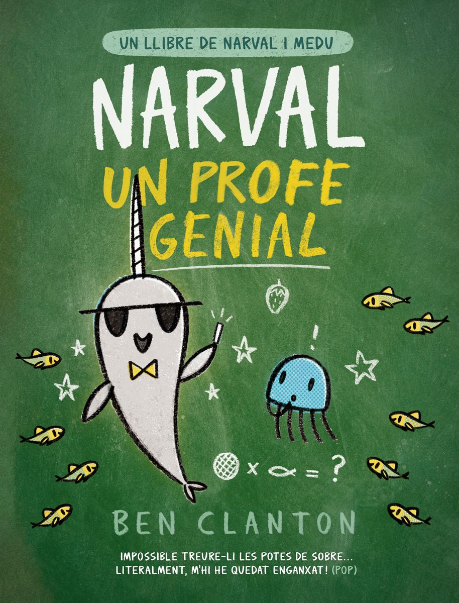 Narval, un profe genial