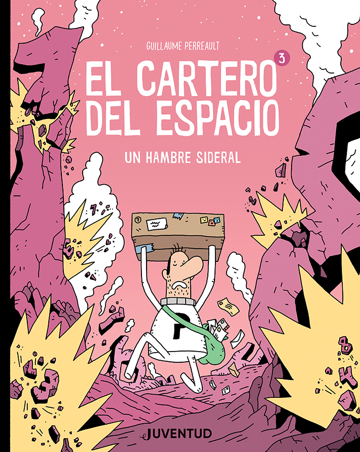 El cartero del espacio 3. Un hambre sideral