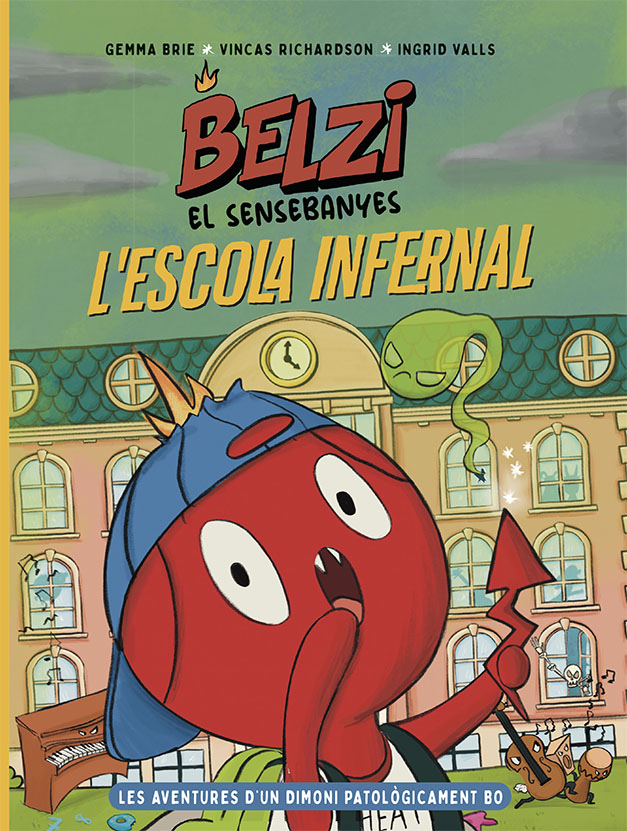 Belzi el sensebanyes 2. L’escola infernal